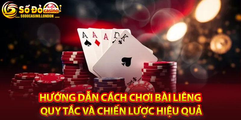 Hướng Dẫn Cách Chơi Bài Liêng Quy Tắc Và Chiến Lược Hiệu Quả